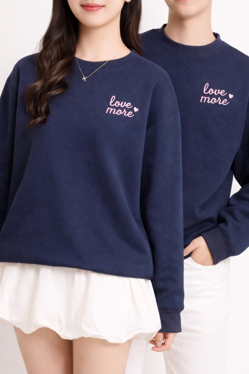 Love More Embroidered Sweatshirt
